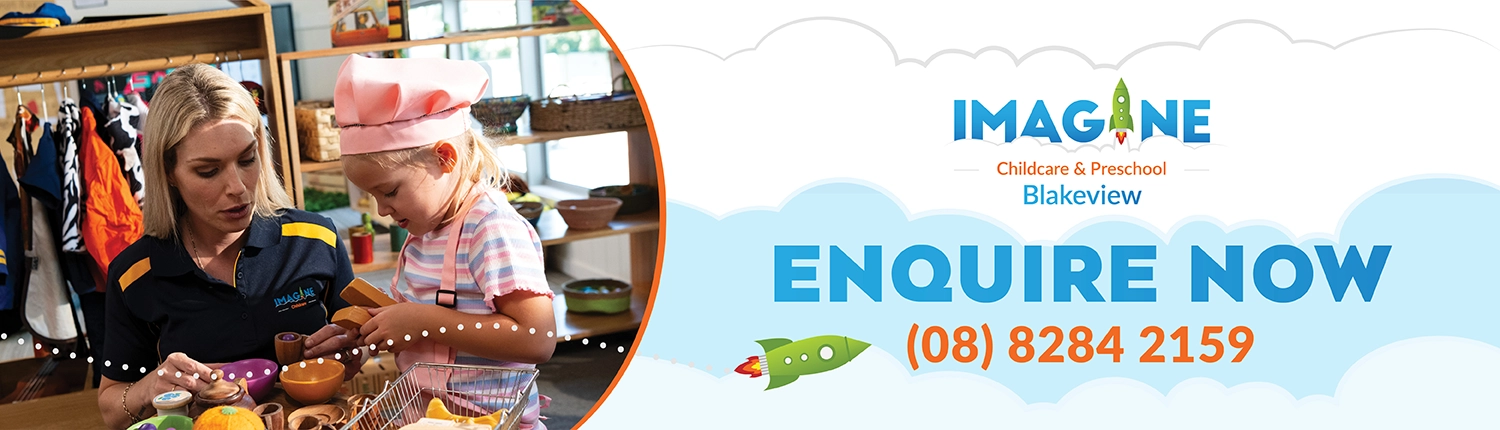 Advertisement banner for Imagine Childcare & Preschool Blakeview, showing a caregiver and a child cooking together with a CTA: Enquire Now and a contact number.